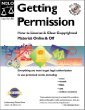 Getting Permission: How to License and Clear Copyrighted Materials Online and Off