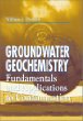 Groundwater Geochemistry: Fundamentals and Applications to Contamination