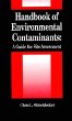 Handbook of Environmental Contaminants: A Guide for Site Assessment