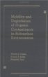 Mobility and Degradation of Organic Contaminants in Subsurface Environments