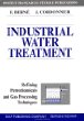 Industrial Water Treatment in Refineries and Petrochemical Plants (Publications De Linstitut Francais Du Petrole.)
