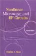 Nonlinear Microwave and RF Circuits, 2nd Edition