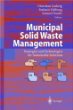 Municipal Solid Waste Management: Strategies and Technologies for Sustainable Solutions