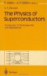 The Physics of Superconductors: Introduction to Fundamentals and Applications