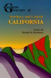 Roadside Geology of Northern and Central California