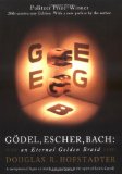 Godel, Escher, Bach: An Eternal Golden Braid