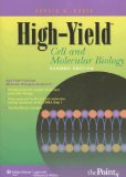 High-Yield Cell and Molecular Biology, 2nd Edition (High-Yield Series)