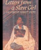 Incidents in the Life of a Slave Girl, Written by Herself