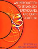 An Introduction to Seismology, Earthquakes and Earth Structure