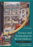 Science and Technology in World History: An Introduction