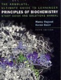 Absolute Ultimate Guide for Lehninger Principles of Biochemistry (Study Guide and Solutions Manual)