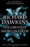 The Greatest Show on Earth: The Evidence for Evolution