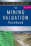 The Mining Valuation Handbook: Mining and Energy Valuation for Investors and Management