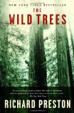 The Wild Trees: A Story of Passion and Daring