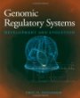 Genomic Regulatory Systems: Development and Evolution