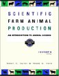 Scientific Farm Animal Production: An Introduction to Animal Science (7th Edition)