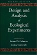 Design and Analysis of Ecological Experiments