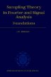 Sampling Theory in Fourier and Signal Analysis: Foundations (Oxford Science Publications)