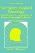 Neuropsychological Toxicology: Identification and Assessment of Human Neurotoxic Syndromes (Critical Issues in Neuropsychology)