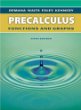 Precalculus: Functions and Graphs, Fifth Edition