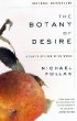 The Botany of Desire: A Plants-Eye View of the World