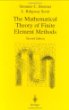 The Mathematical Theory of Finite Element Methods