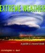 Extreme Weather: A Guide and Record Book