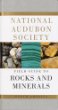 National Audubon Society Field Guide to Rocks and Minerals (Audubon Society Field Guide)
