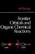 Frontier Orbitals and Organic Chemical Reactions