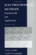 Electrochemical Methods : Fundamentals and Applications