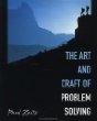 The Art and Craft of Problem Solving