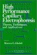 High-Performance Capillary Electrophoresis: Theory, Techniques, and Applications