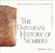 The Universal History of Numbers : From Prehistory to the Invention of the Computer