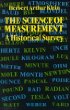 The Science of Measurement: A Historical Survey