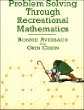 Problem Solving Through Recreational Mathematics