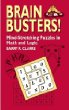 Brain Busters: Mind-Stretching Puzzles in Math and Logic