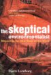 The Skeptical Environmentalist: Measuring the Real State of the World