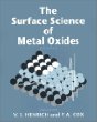 The Surface Science of Metal Oxides