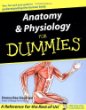 Anatomy and Physiology for Dummies