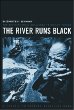 The River Runs Black: The Environmental Challenge to Chinas Future