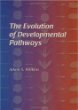 The Evolution of Developmental Pathways