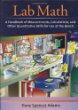 Lab Math: A Handbook of Measurements, Calculations, and Other Quantitative Skills for Use at the Bench