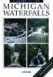 A Guide to 199 Michigan Waterfalls