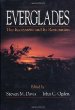 Everglades: The Ecosystem and Its Restoration