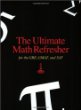 The Ultimate Math Refresher for the GRE, GMAT, and SAT