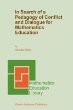 In Search of a Pedagogy of Conflict and Dialogue for Mathematics Education (Mathematics Education Library, V. 32)