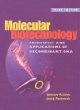 Molecular Biotechnology: Principles and Applications of Recombinant DNA