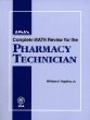 APhAs Complete Math Review for the Pharmacy Technician