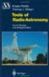 Tools of Radio Astronomy (Astronomy and Astrophysics Library)