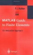 MATLAB Guide to Finite Elements: An Interactive Approach